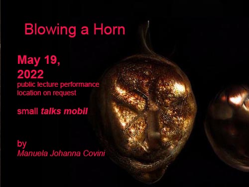 lecture Performance Blowing a hrn manuela Johanna Covini